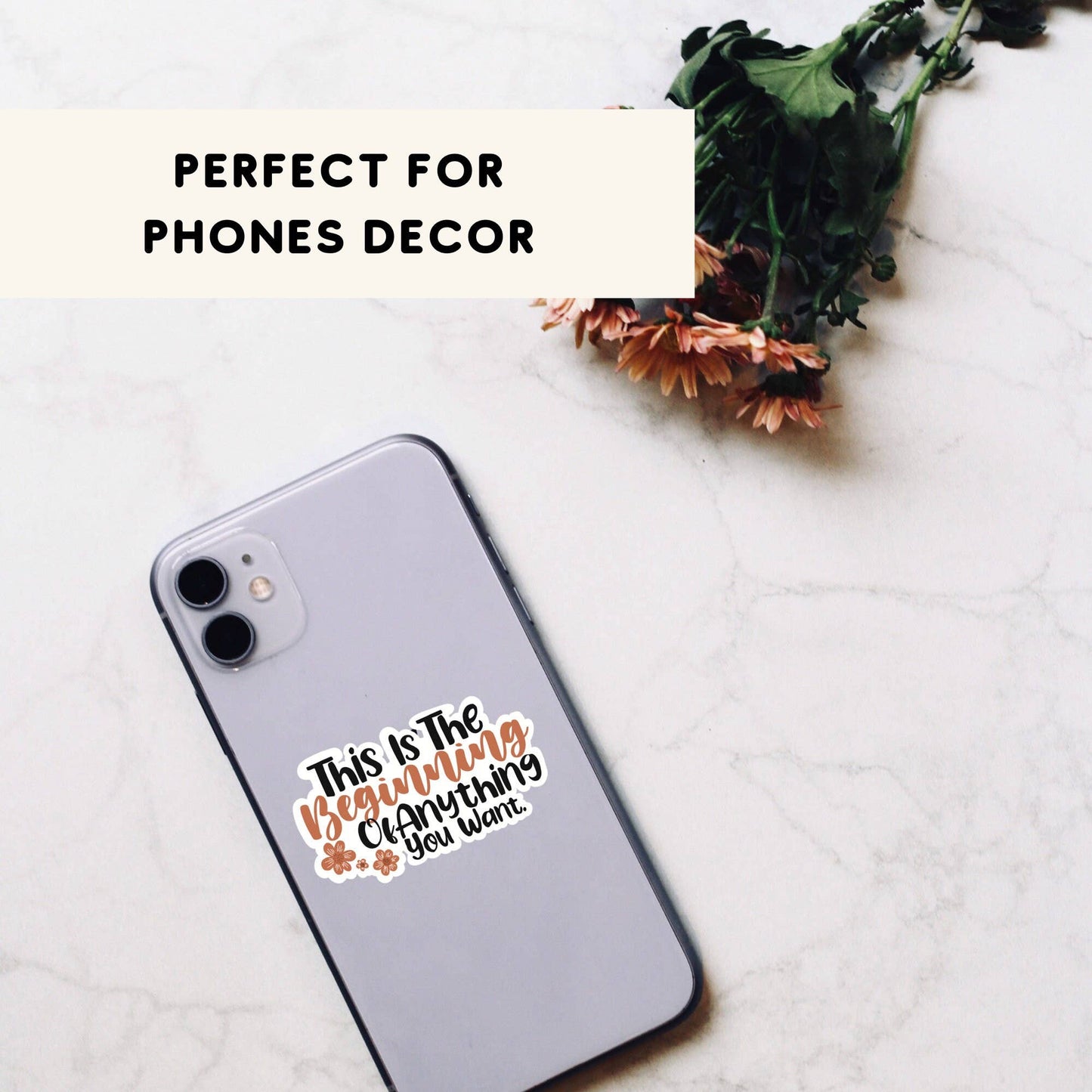 Vinyl Sticker This Is The Beginning Of Anything You Want