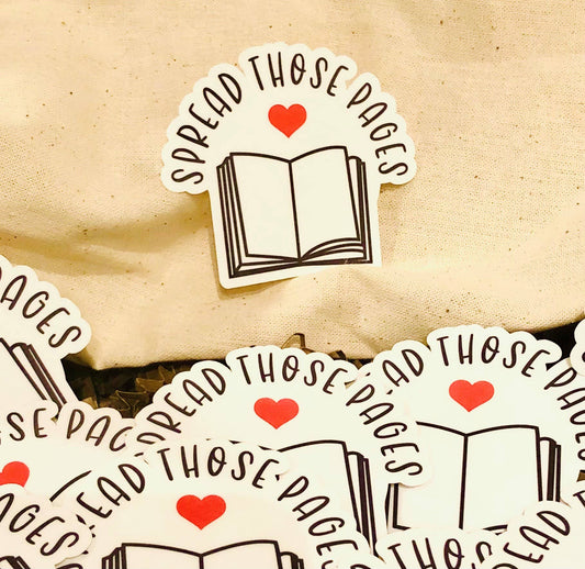 Sticker- Spread Those Pages