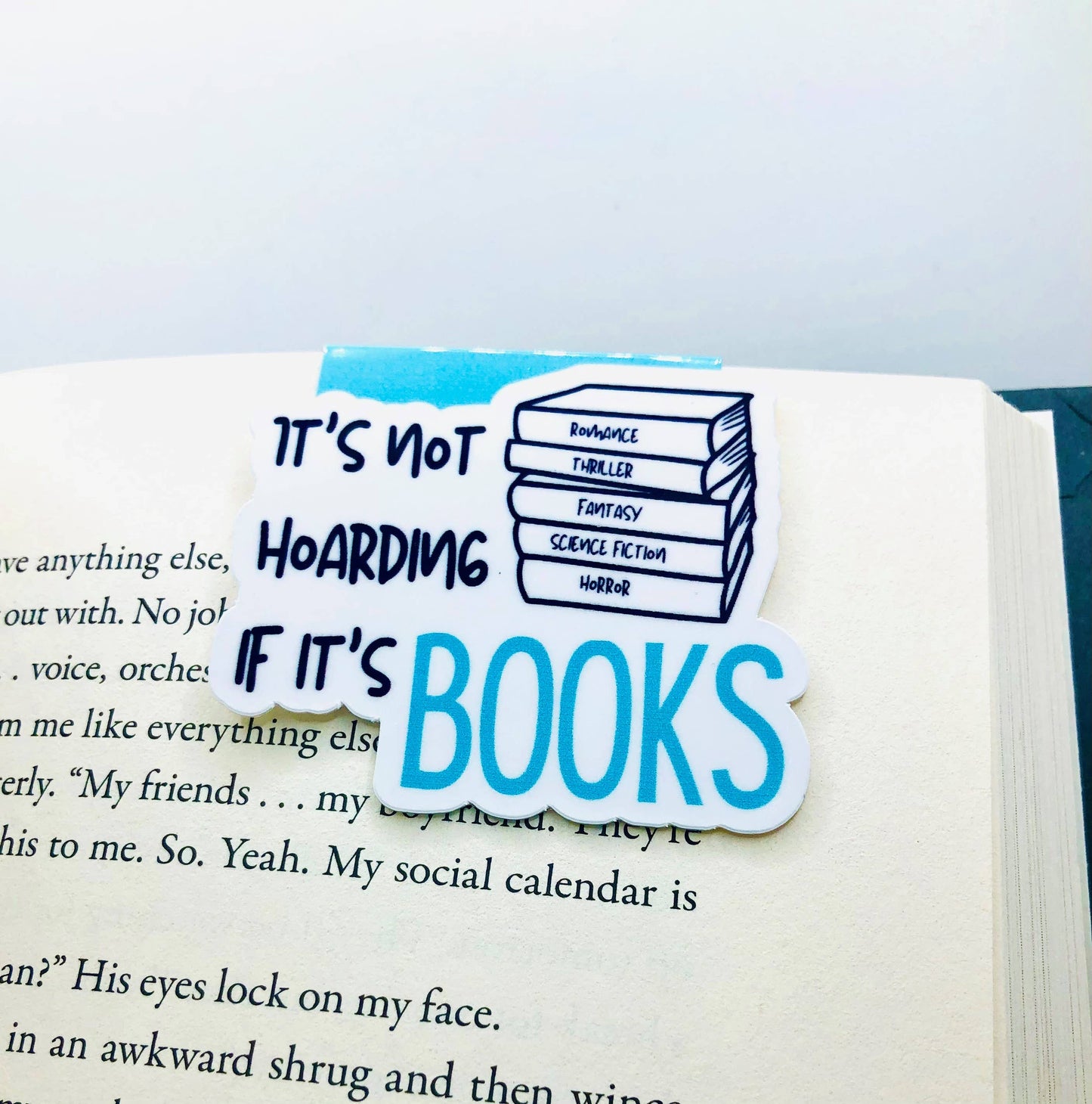 Bookmark Magnetic - Not Hoarding if it's Books
