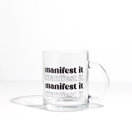 Mug - Manifest It