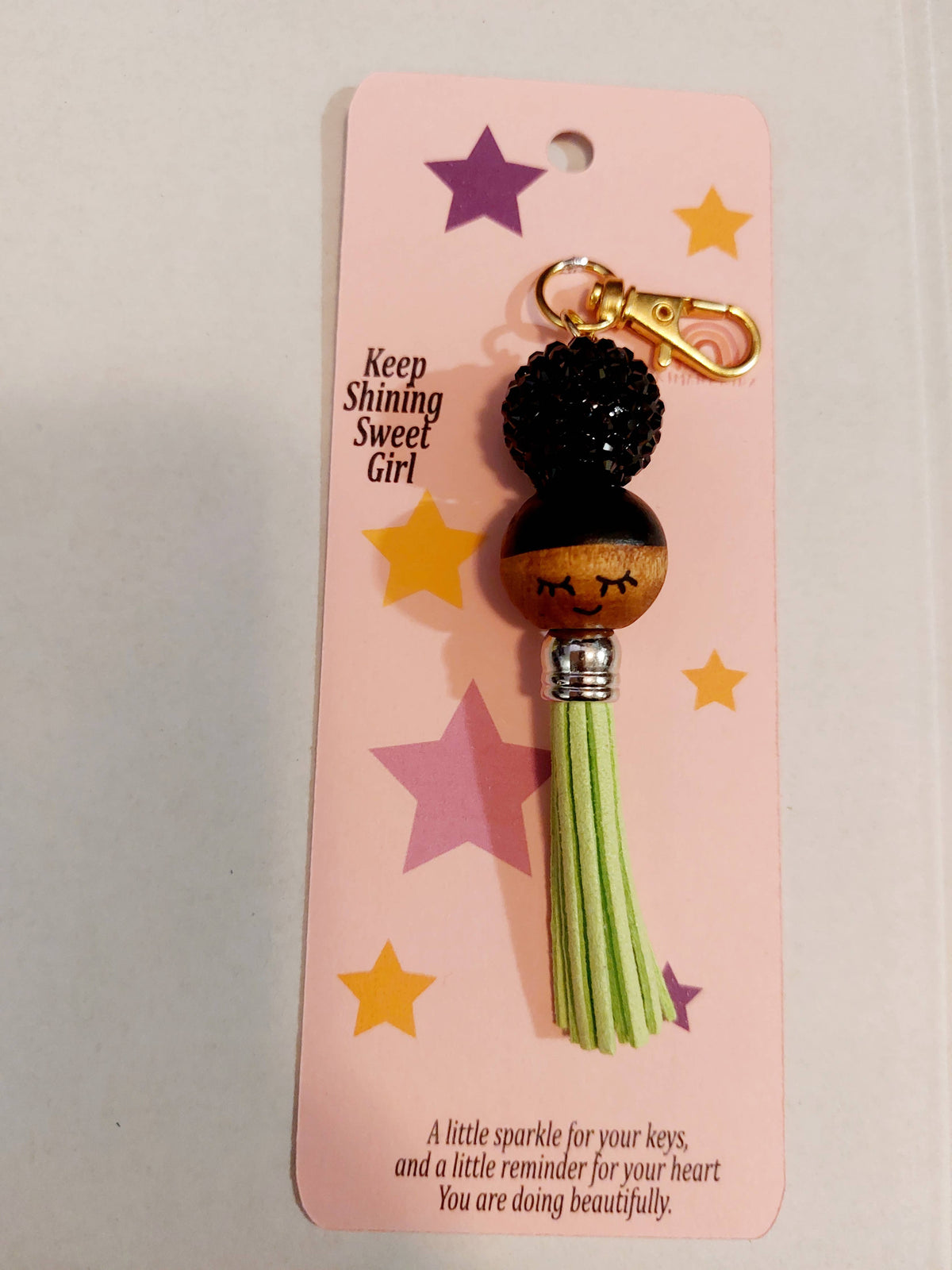 Keychain - Keep Shining Sweet Girl