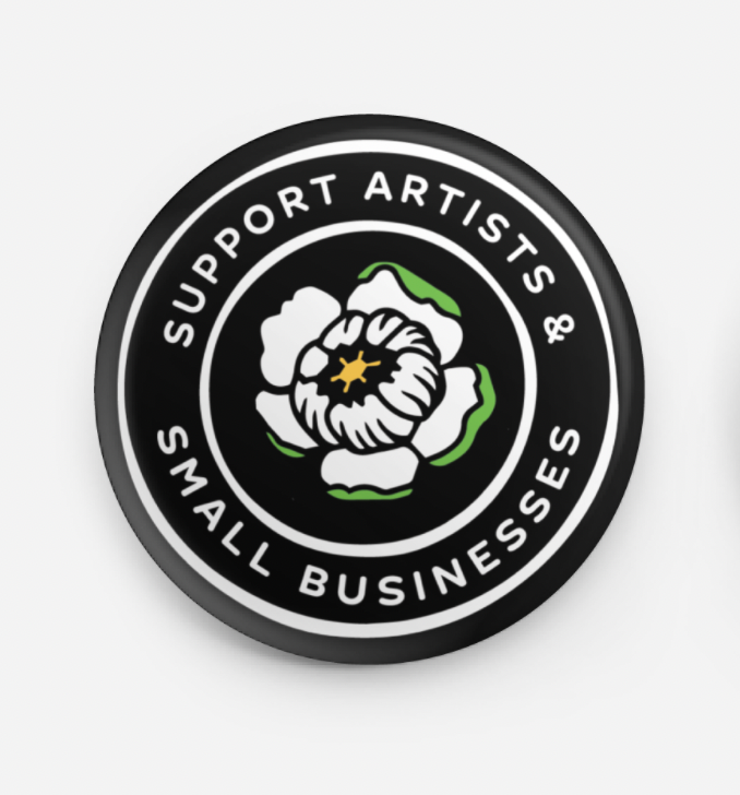 Button Pin - Support Artists and Small Businesses
