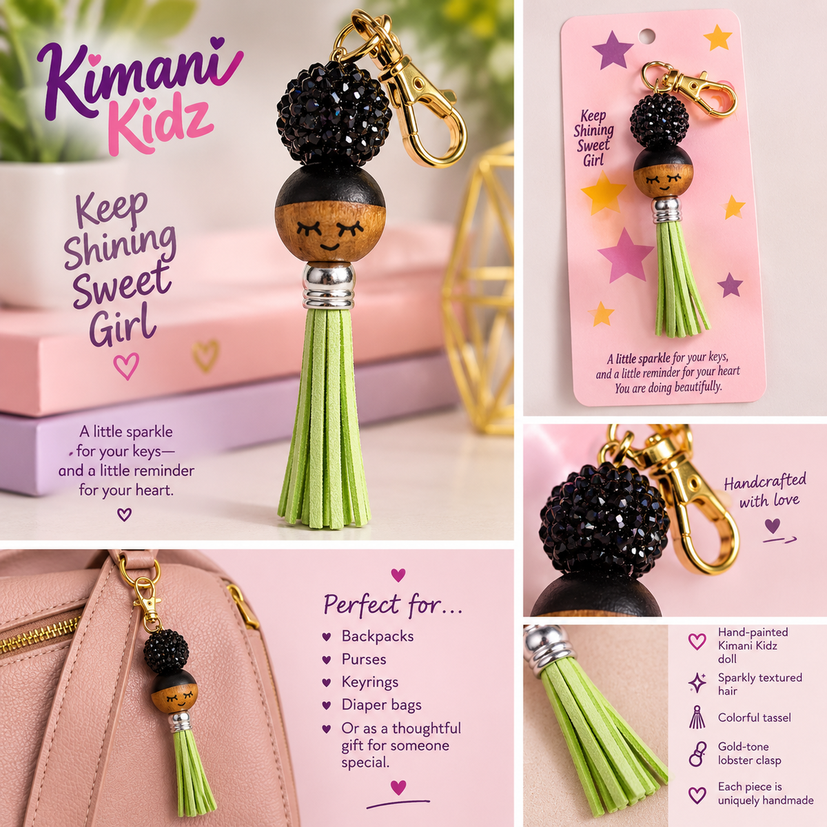 Keychain - Keep Shining Sweet Girl