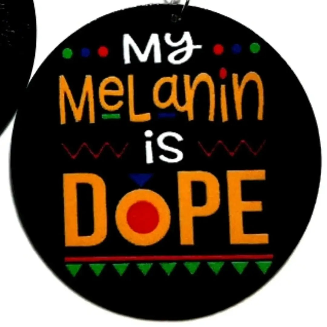 Earrings My Melanin Is Dope