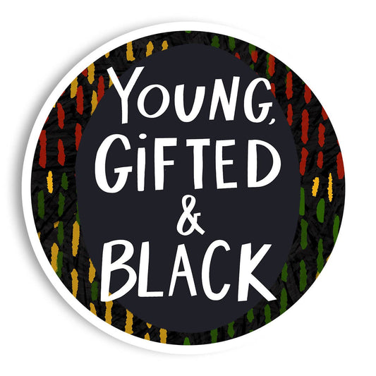 Vinyl Sticker - Young Gifted and Black