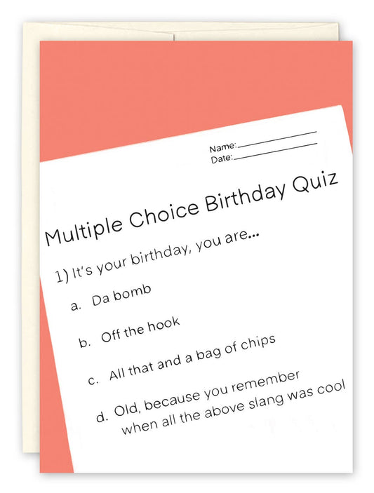 Multiple Choice Birthday Card